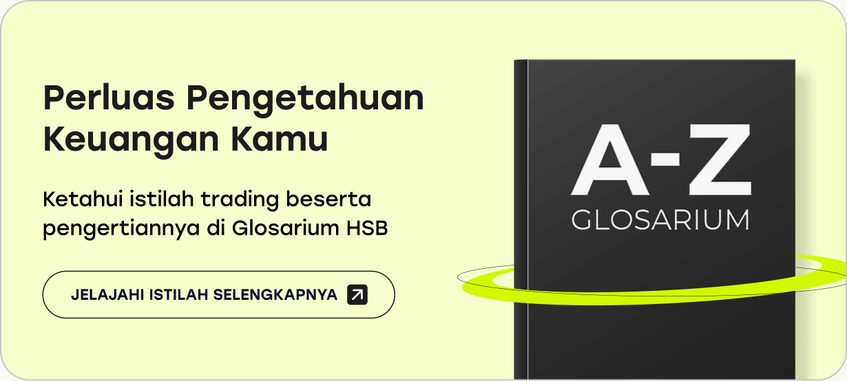 Perluas pengetahuan keuangan melalui Glosarium HSB