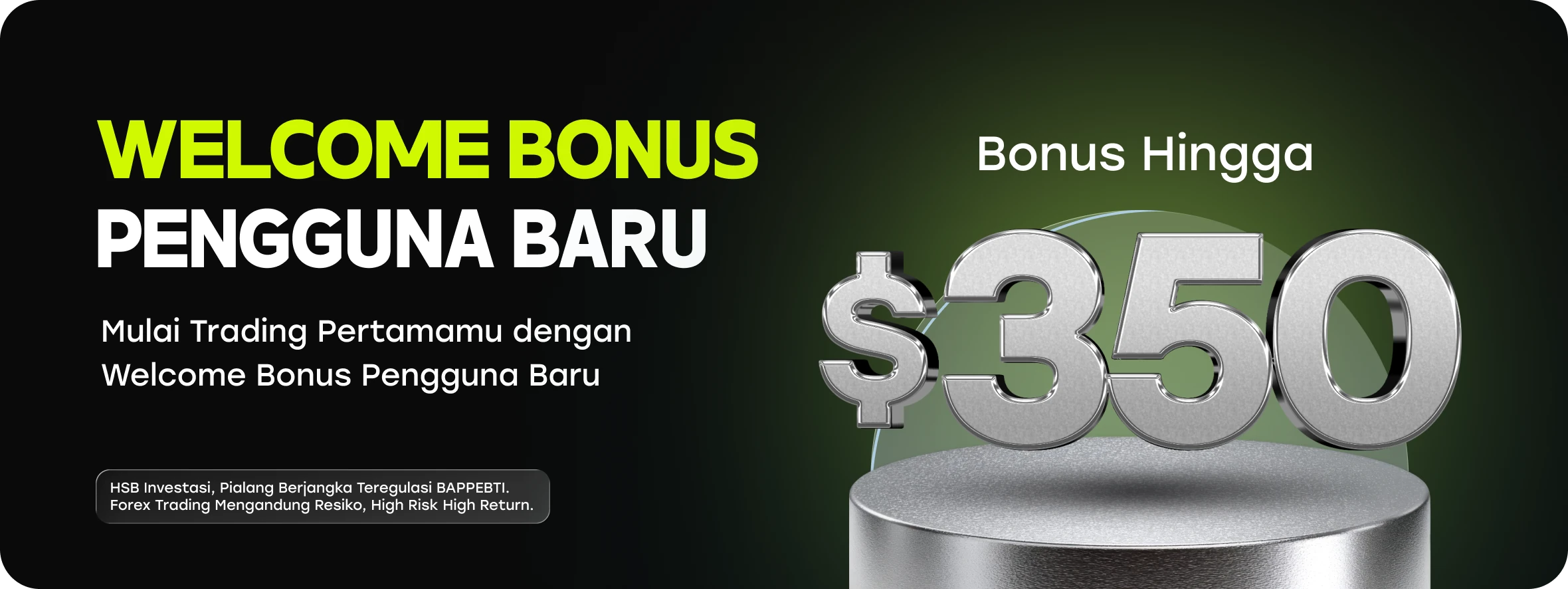 Welcome Bonus HSB Investasi