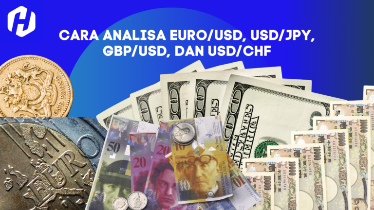 Berbagai Metode Analisis untuk Euro/USD, USD/JPY, GBP/USD, dan USD/CHF