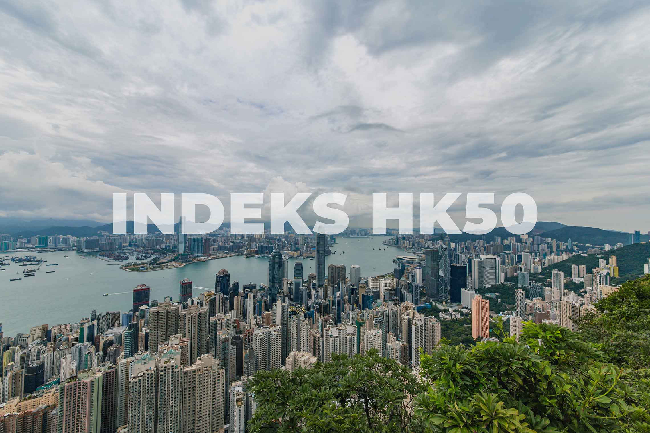 pemandangan kota hongkong yang mayoritas indeks hangseng