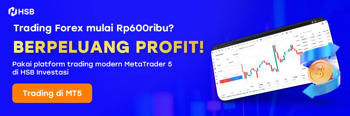 trading online di platform MetaTrader 5 dengan akun real HSB