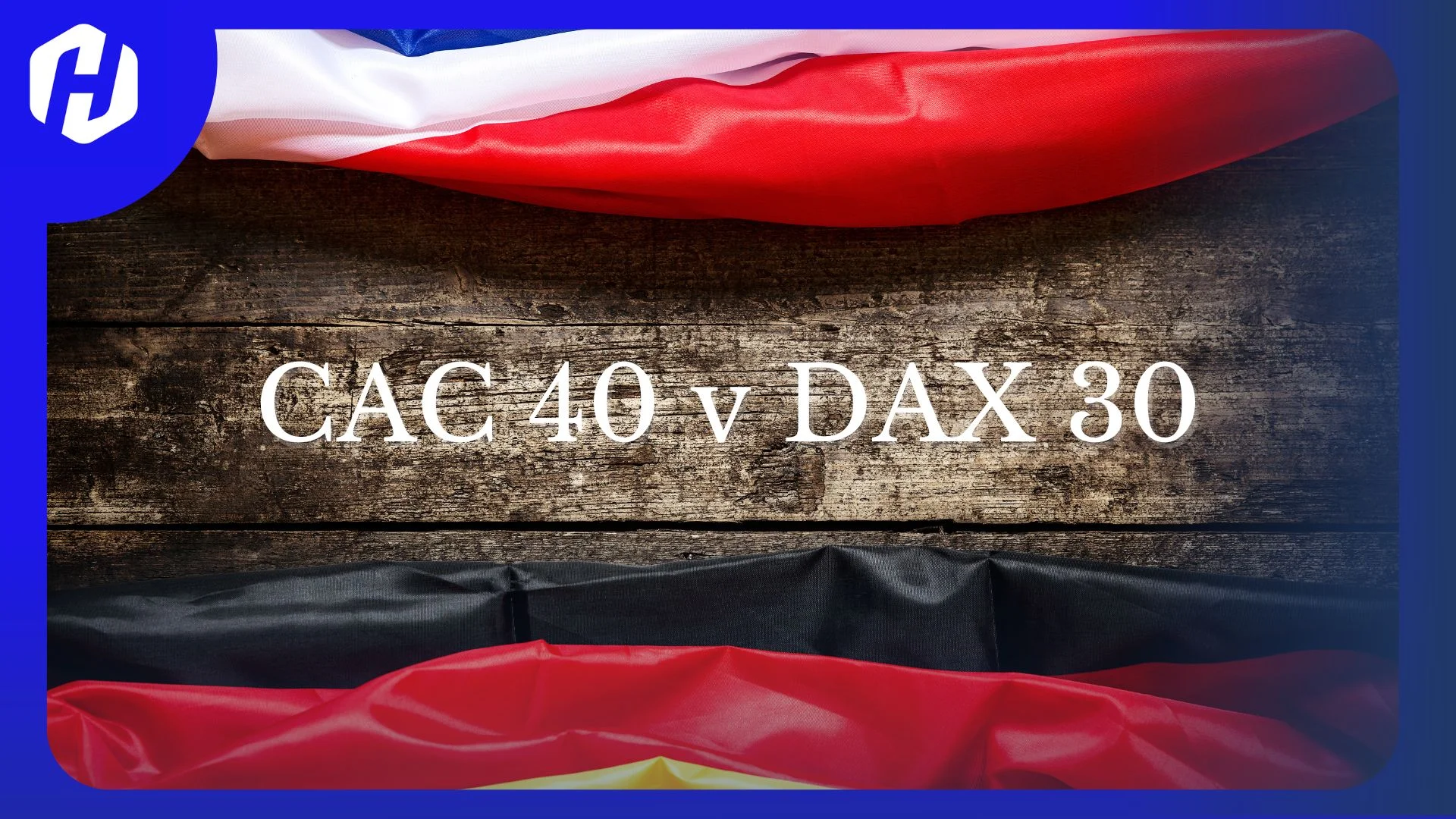 perbedaan yang signifikan antara Indeks CAC 40 dan DAX 30