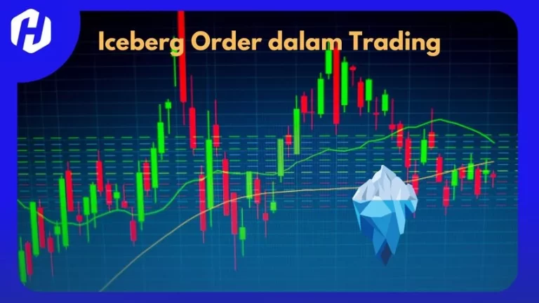 Optimalkan keuntungan dan minimalkan risiko dengan mengenal strategi Iceberg Order