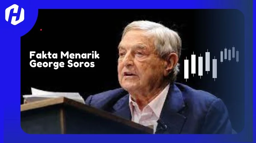 Fakta Menarik dari Seorang Trader: George Soros