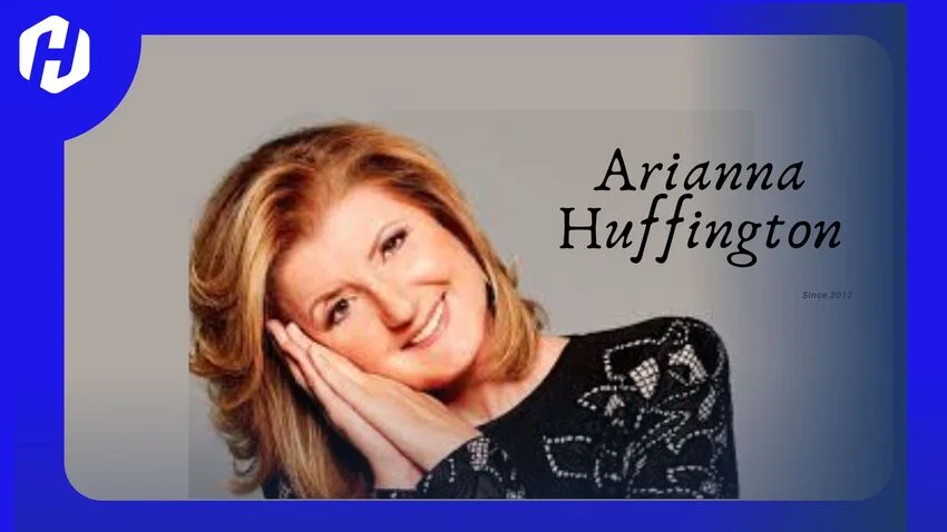 Kisah Sukses Arianna Huffington Seorang Penulis