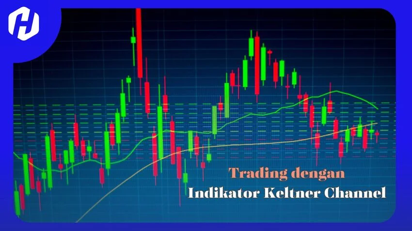 trading forex dengan Indikator Keltner Channel