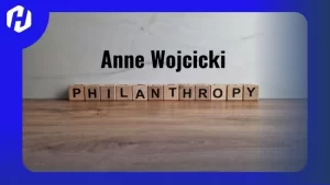 Anne Wojcicki aktif dalam kegiatan filantropi