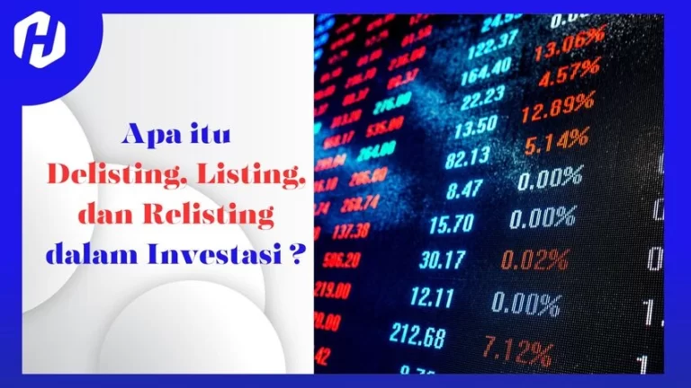 istilah-istilah seperti delisting, listing, dan relisting dalam investasi