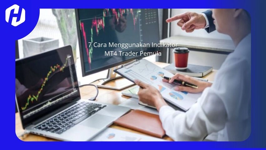 Cara Menggunakan Indikator MT4 bagi Trader Baru