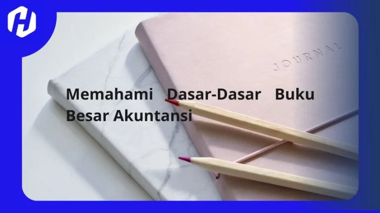 buku besar dalam akuntansi sangat penting