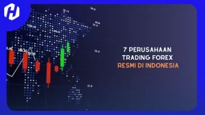 Temukan keunggulan trading forex di perusahaan resmi Indonesia
