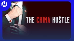 The China Hustle